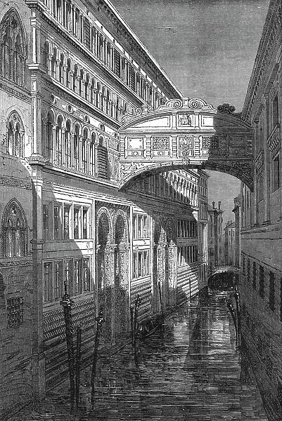 The Bridge of Sighs Venice; Venice--Historical and Descriptive, 1875. Creator: Unknown