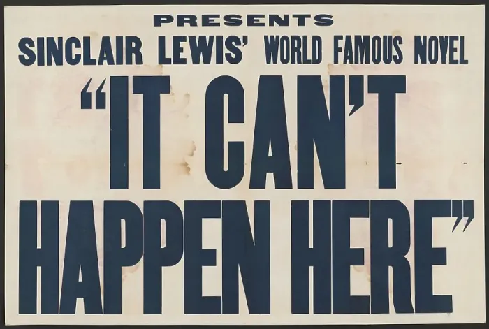 Framed Print : It Can't Happen Here, [193-]. Creator: Unknown