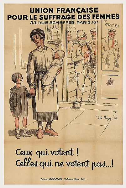 Ceux qui votent! Celles qui ne votent pas?! , 1928. Creator: Roger, Théo (active 1920s)