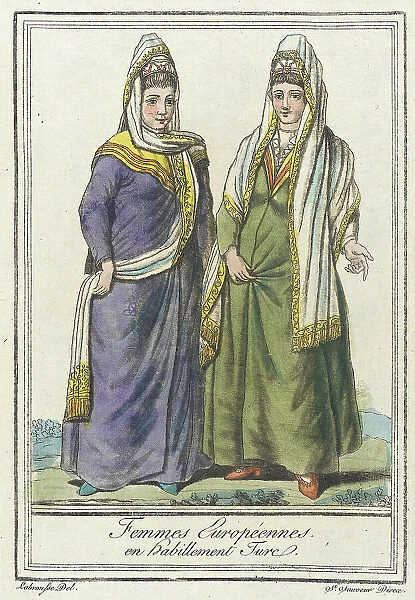 Costumes de Différents Pays, Femmes Européennes en Habillement Turc, c1797. Creators: Jacques Grasset de Saint-Sauveur, LF Labrousse