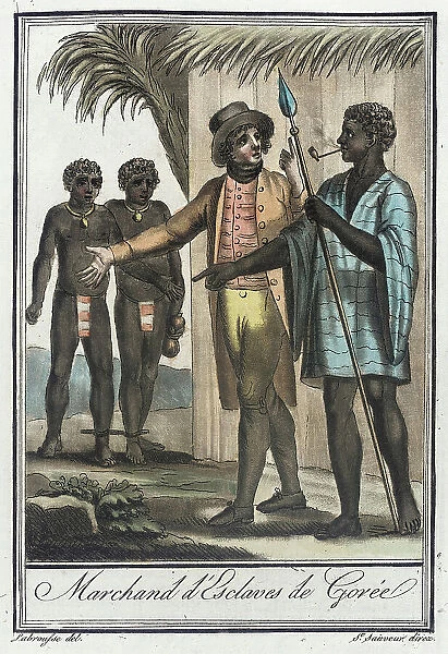 Costumes de Différents Pays, Marchand d'Esclaves de Gorée, c1797. Creators: Jacques Grasset de Saint-Sauveur, LF Labrousse