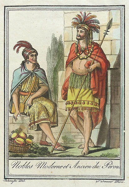 Costumes de Différents Pays, Nobles Moderne et Ancien du Pérou, c1797. Creators: Jacques Grasset de Saint-Sauveur, LF Labrousse