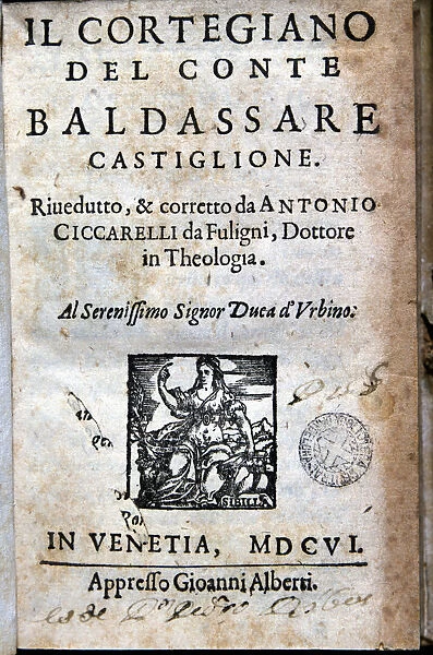 The Courtier (Il cortegliano) by Baldassare Castiglione, printed edition in Venice in 1606