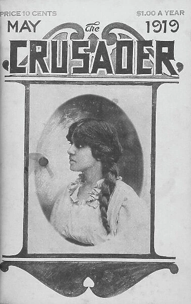 The Crusader; May 1919; Mrs. George Ralston, 1918-1922. Creator: Unknown