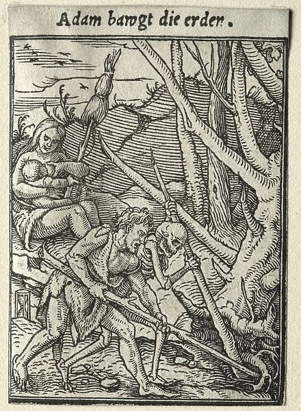 Dance of Death: Adam Tilling the Ground. Creator: Hans Holbein (German, 1497  /  98-1543)