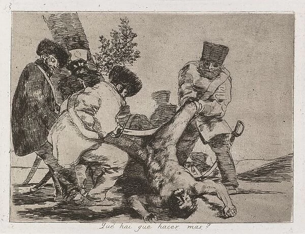 Disasters of War: Pl. 33, What more can one do?, 1810-1813. Creator: Francisco de Goya (Spanish