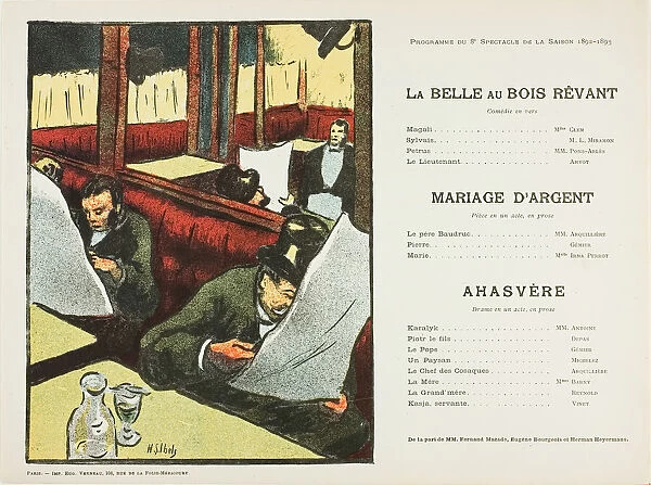 Eighth Performance: La Belle au bois rêvant, Mariage d'argent, Ahasvère, for Le Théatre... 1892–93. Creator: Henri-Gabriel Ibels