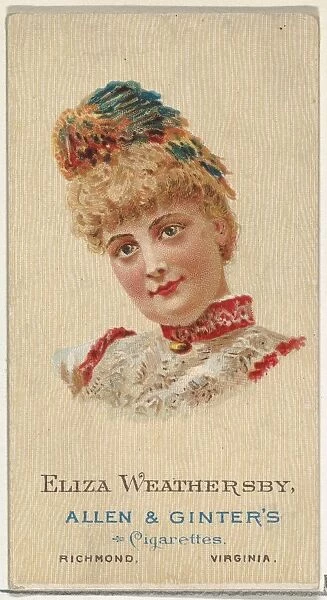 Eliza Weathersby, from Worlds Beauties, Series 2 (N27) for Allen & Ginter Cigarettes