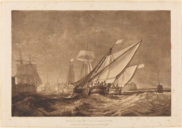Entrance of Calais Harbour, published 1816. Creator: JMW Turner