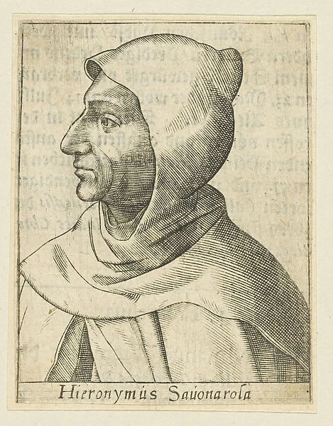 Girolamo Savonarola, ca. 1600. Creator: Anonymous