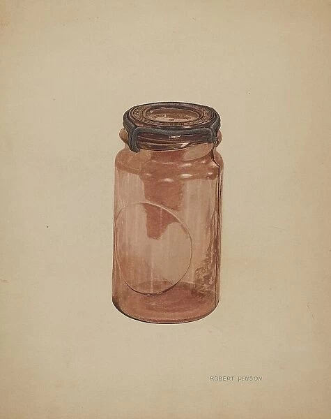 Glass Fruit Jar, c. 1940. Creator: Robert Penson
