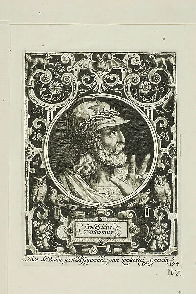 Godfrey of Bouillon, plate nine from The Nine Worthies, 1594. Creator: Nicolaes de Bruyn