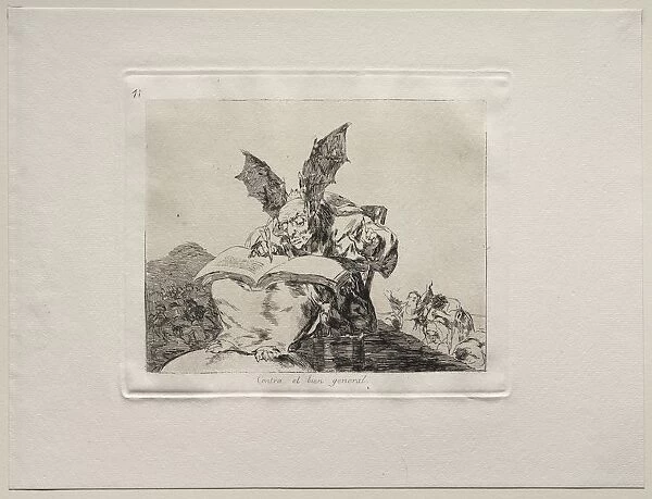The Horrors of War: Against the Common Good. Creator: Francisco de Goya (Spanish, 1746-1828)