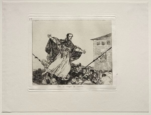 The Horrors of War: May the Cord Break. Creator: Francisco de Goya (Spanish, 1746-1828)