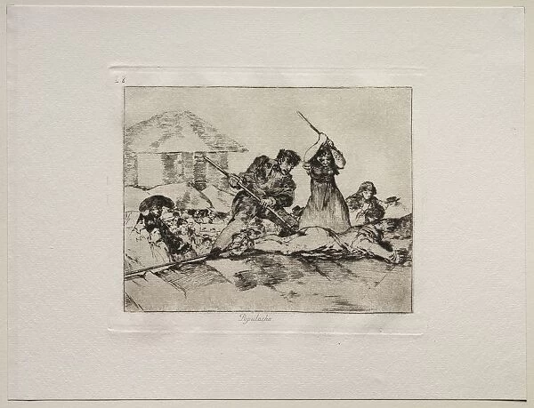 The Horrors of War: Rabble. Creator: Francisco de Goya (Spanish, 1746-1828)