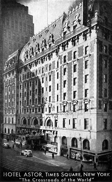 The Hotel Astor, Times Square, New York, c1930s