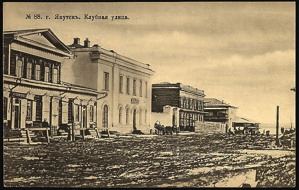 Iakutsk: Clubnaia Street, 1904-1917. Creator: Unknown