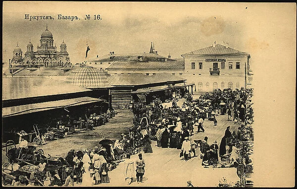 Irkutsk. Market, 1904. Creator: Unknown