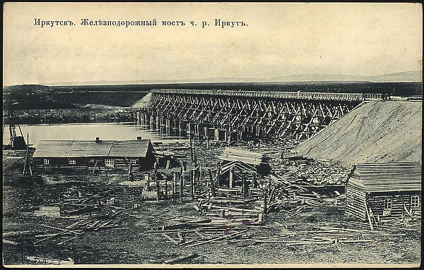 Irkutsk Railway bridge over the Irkut River, 1900-1904. Creator: Unknown