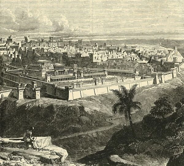 Jerusalem in the Time of Jesus Christ, Showing the Temple as restored by Herod the Great, 1890
