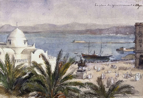 'La place du gouvernement à Algiers'. (c1850s) Creator: Fritz von Dardel. 'La place du gouvernement à Algiers'. (c1850s) Creator: Fritz von Dardel