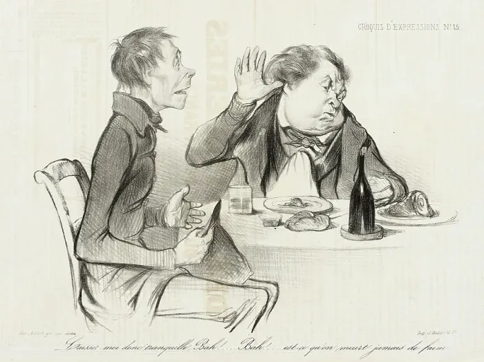 Framed Print : Laissez-moi donc tranquille, Bah! Bah! est-ce qu'on meurt jamais de faim... 1838. Creator: Honore Daumier Framed Print : Laissez-moi donc tranquille, Bah! Bah! est-ce qu'on meurt jamais de faim... 1838. Creator: Honore Daumier