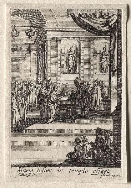 The Life of the Virgin: The Presentation of Christ in the Temple. Creator: Jacques Callot (French