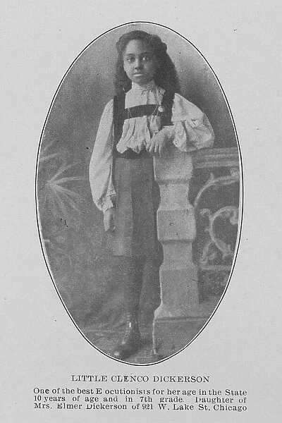 Little Clenco Dickerson; One of the best elocutionists for her age in the State... Chicago, 1907. Creator: Unknown