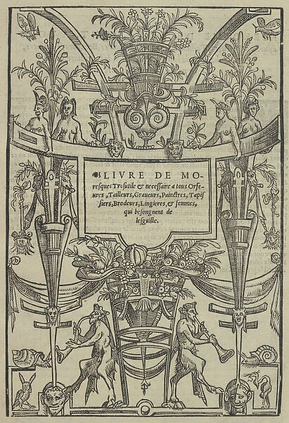 Livre de Moresques, title page (recto), 1546. Creator: Cornelis Bos