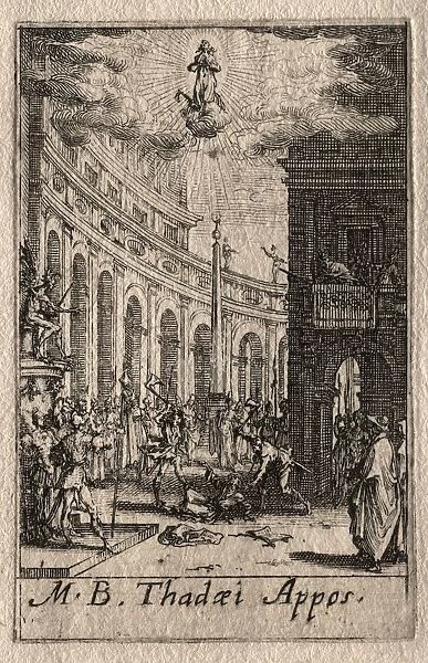 The Martyrdom of the Apostles: St. Thaddeus. Creator: Jacques Callot (French, 1592-1635)