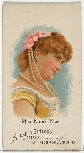 Miss Fannie Rice, from Worlds Beauties, Series 1 (N26) for Allen & Ginter Cigarettes