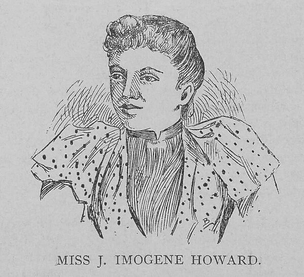 Miss J. Imogene Howard, 1892. Creator: Unknown