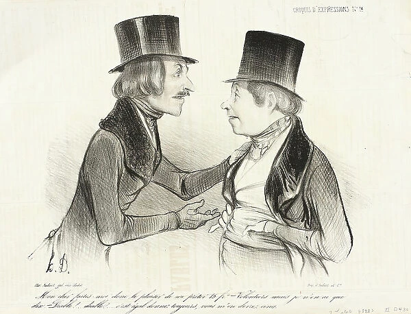 Mon cher faites moi...le plaisir de me prêter 15 frs... 1838. Creator: Honore Daumier