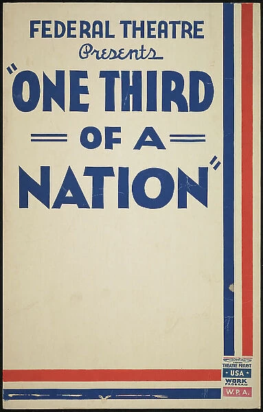 One Third of a Nation, [193-]. Creator: Unknown