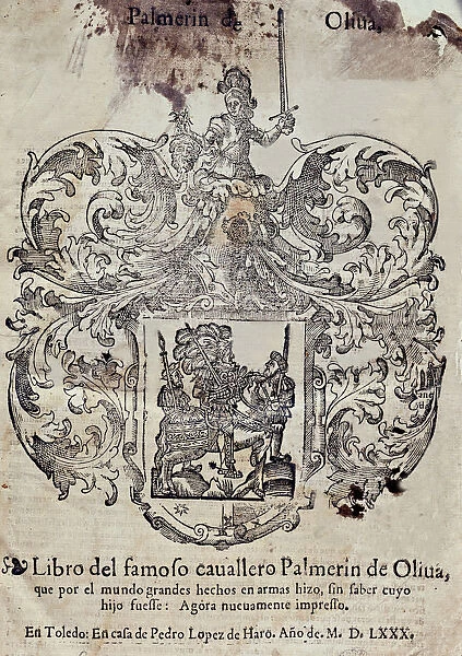 Palmerin de Oliva, book of the famous knight Palmerin de Oliva, printed in Toledo