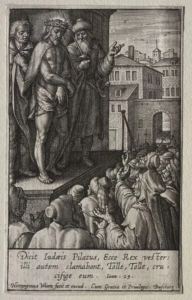 The Passion: Christ Presented to the People. Creator: Hieronymus Wierix (Flemish, 1553-1619)