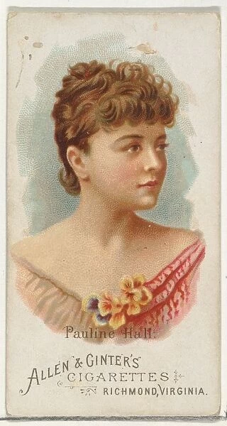 Pauline Hall, from Worlds Beauties, Series 1 (N26) for Allen & Ginter Cigarettes