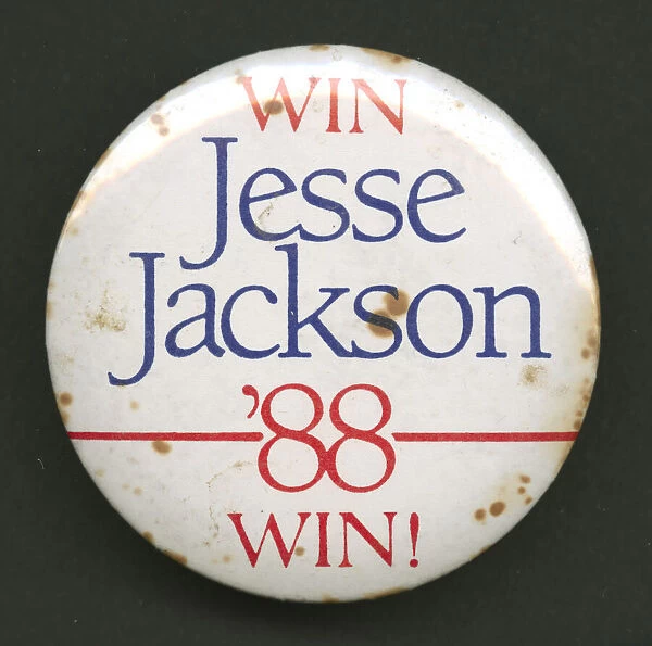 Pinback button for Jesse Jacksons 1988 presidential campaign, 1988
