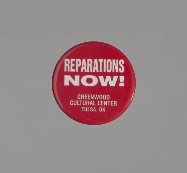 Pinback button promoting reparations for the Tulsa Race Massacre, ca. 2001