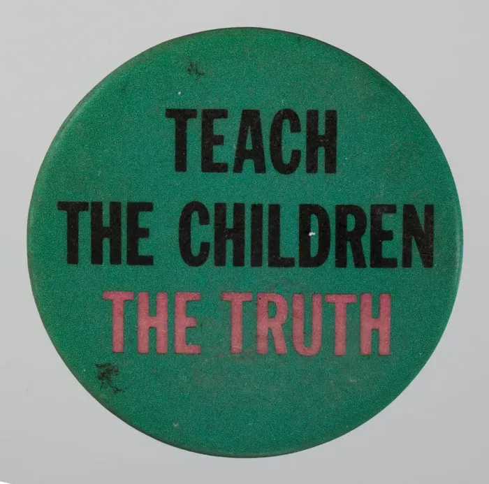 Framed Print : Pinback button reading Teach the Children the Truth, 20th century. Creator: Unknown Framed Print : Pinback button reading Teach the Children the Truth, 20th century. Creator: Unknown