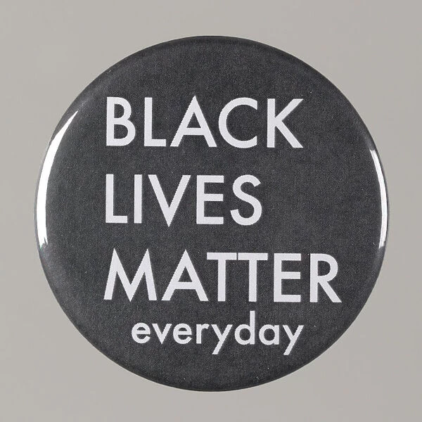 Pinback button stating 'Black Lives Matter Everyday', from MMM 20th Anniversary