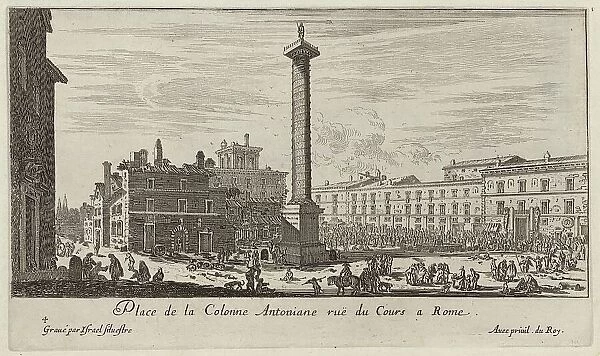 Place de la Colonne Antoniane ruë du Cours a Rome, 1640-1660. Creator: Israel Silvestre