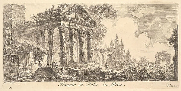 Plate 21: Temple of Pola in Istria (Tempio di Pola in Istria), ca. 1748