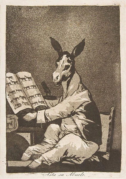 Plate 39 from Los Caprichos : And so was his grandfather. (Asta su Abuelo. ), 1799