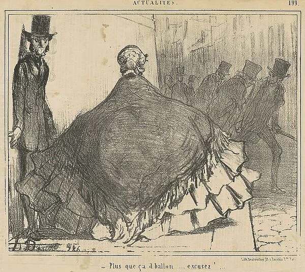 Plus que ca d'ballon... Excusez!... 19th century. Creator: Honore Daumier