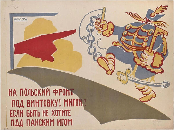 To the Polish Front!, 1920. Creator: Mayakovsky, Vladimir Vladimirovich (1893-1930)