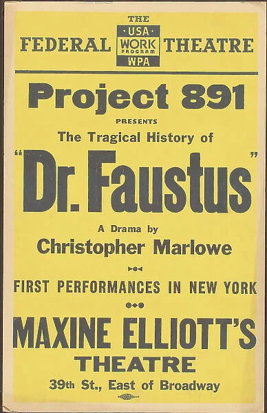 Poster from New York production of Dr. Faustus (Maxine Elliot Theater (yellow poster)), [1937]. Creator: Unknown