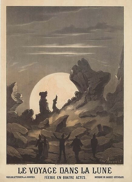 Poster for the opéra-féerie Le voyage dans la Lune (A Trip to the Moon) by Jacques Offenbach, 1875. Creator: Ancourt, Edward (active 1872-1895)