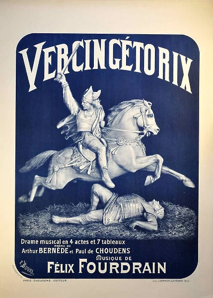 Poster for the Opera Vercingetorix by Felix Fourdrain, 1912