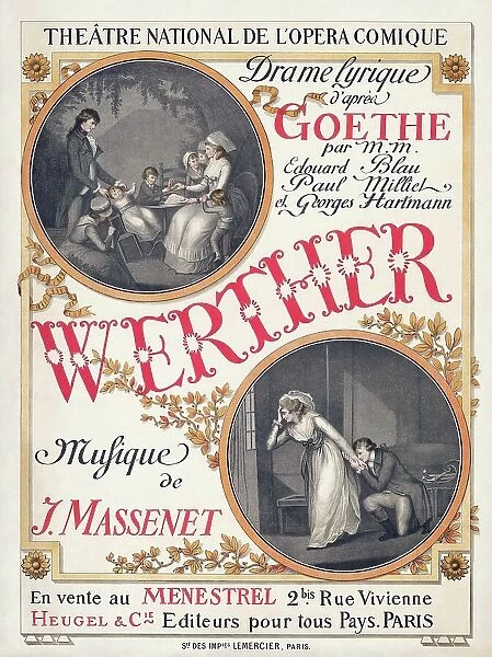 Poster for the premiere of the Opera Werther by Jules Massenet, 1893. Creator: Grasset, Eugène (1841-1917)